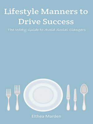 cover image of Lifestyle Manners to Drive Success